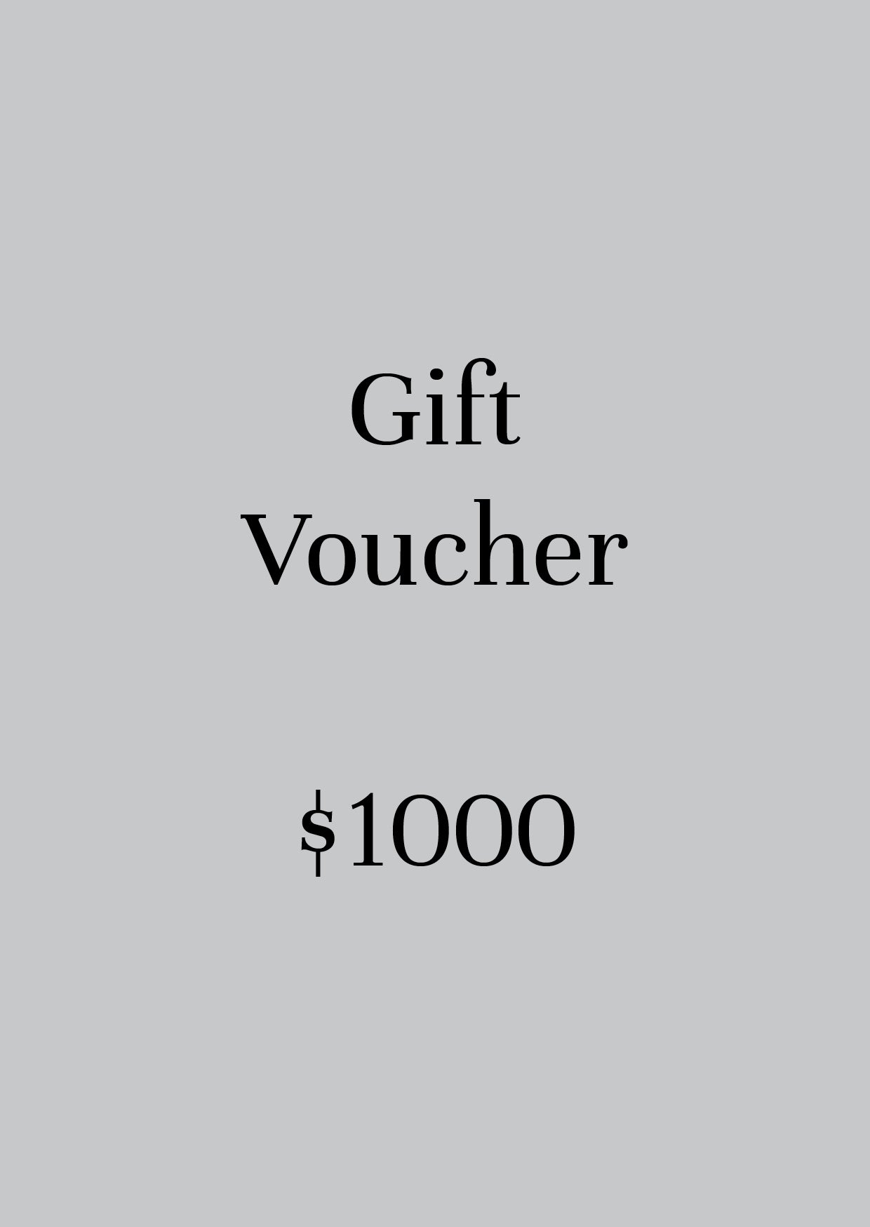 Gift Voucher. $1000